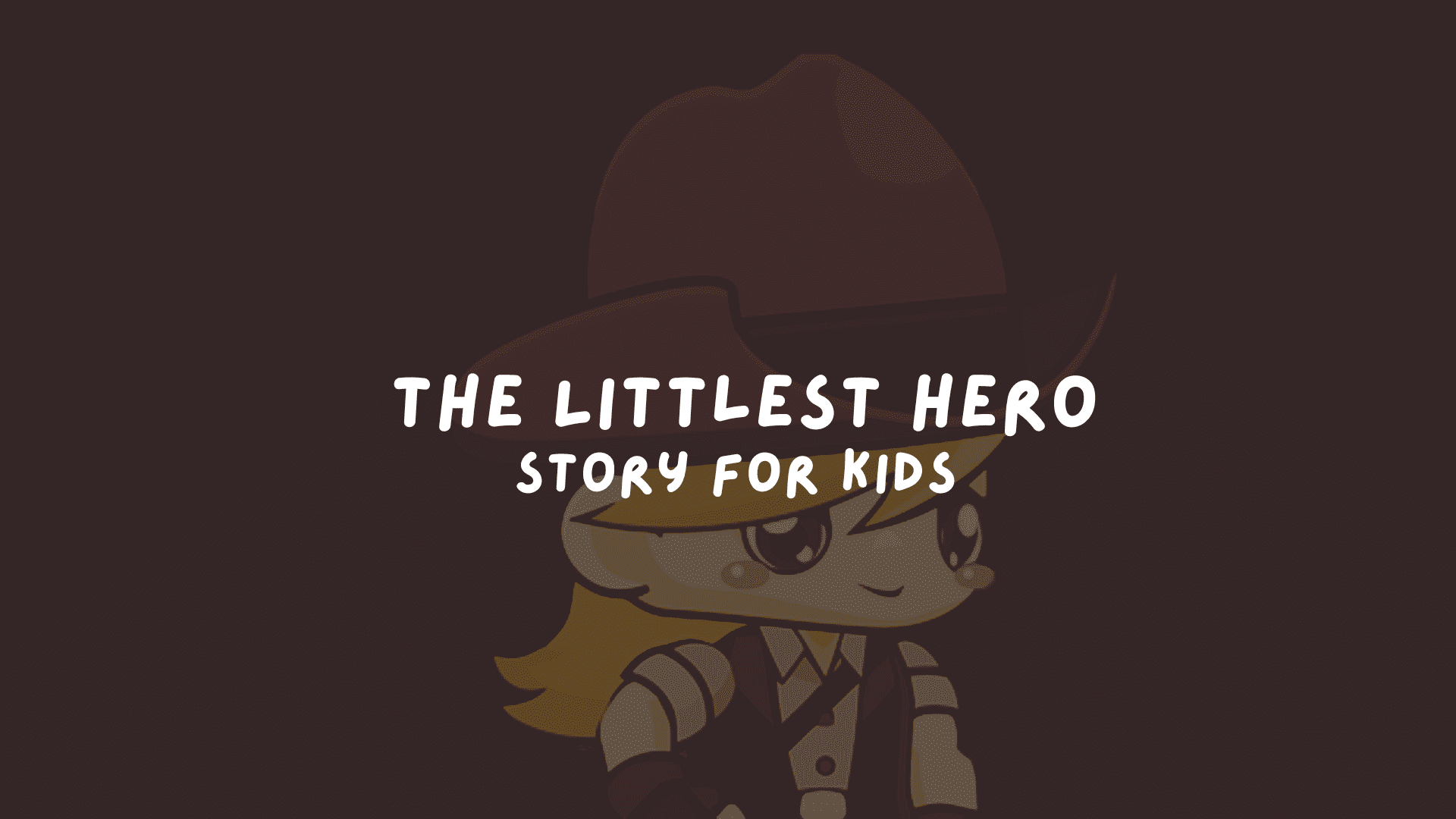 the littlest hero story for kids cover image