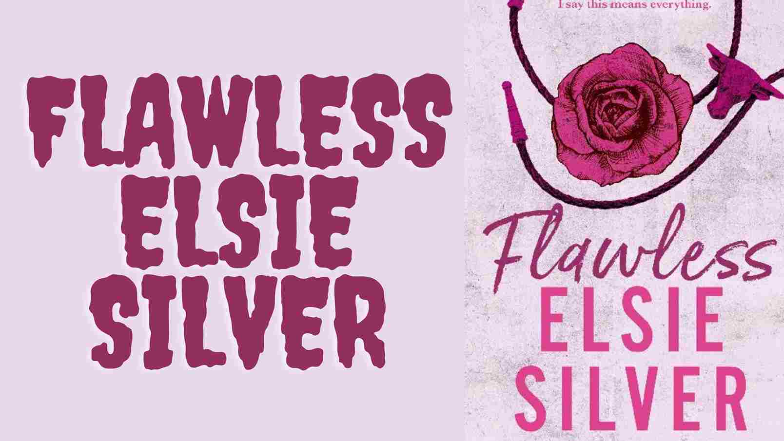 Flawless Elsie Silver Book Cover Image